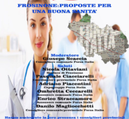 COORDINAMENTO PROVINCIALE FORZA ITALIA. DOMANI IL CONVEGNO:FROSINONE, PROPOSTE PER UNA BUONA SANITA’.